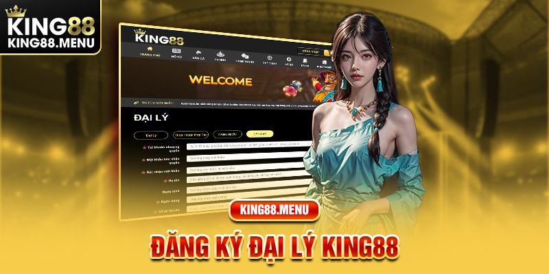 Trở thành đại lý cùng King88 kiếm tiền