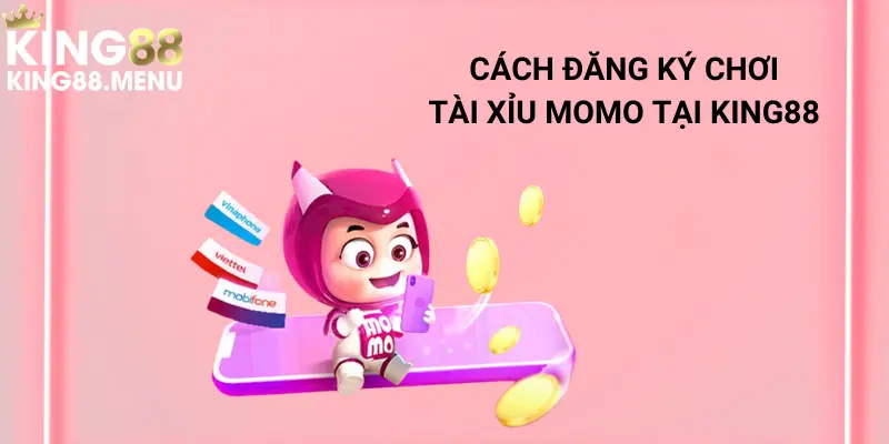 Các bước chi tiết để anh em tham gia chơi momo tài xỉu 