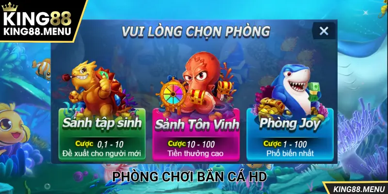 Website cung cấp rất nhiều hạng phòng cho các thành viên Bắn Cá HD